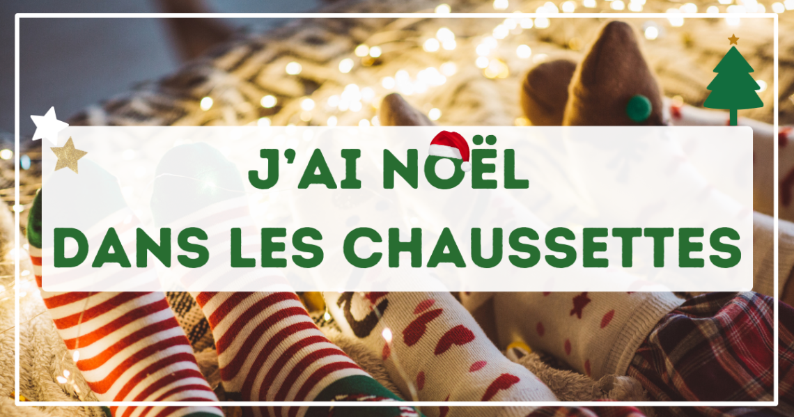 J’ai Noël dans les chaussettes - Chaparpille